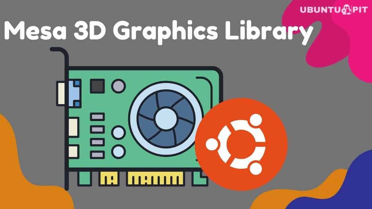 Mesa 3D Graphics Library for Ubuntu Linux