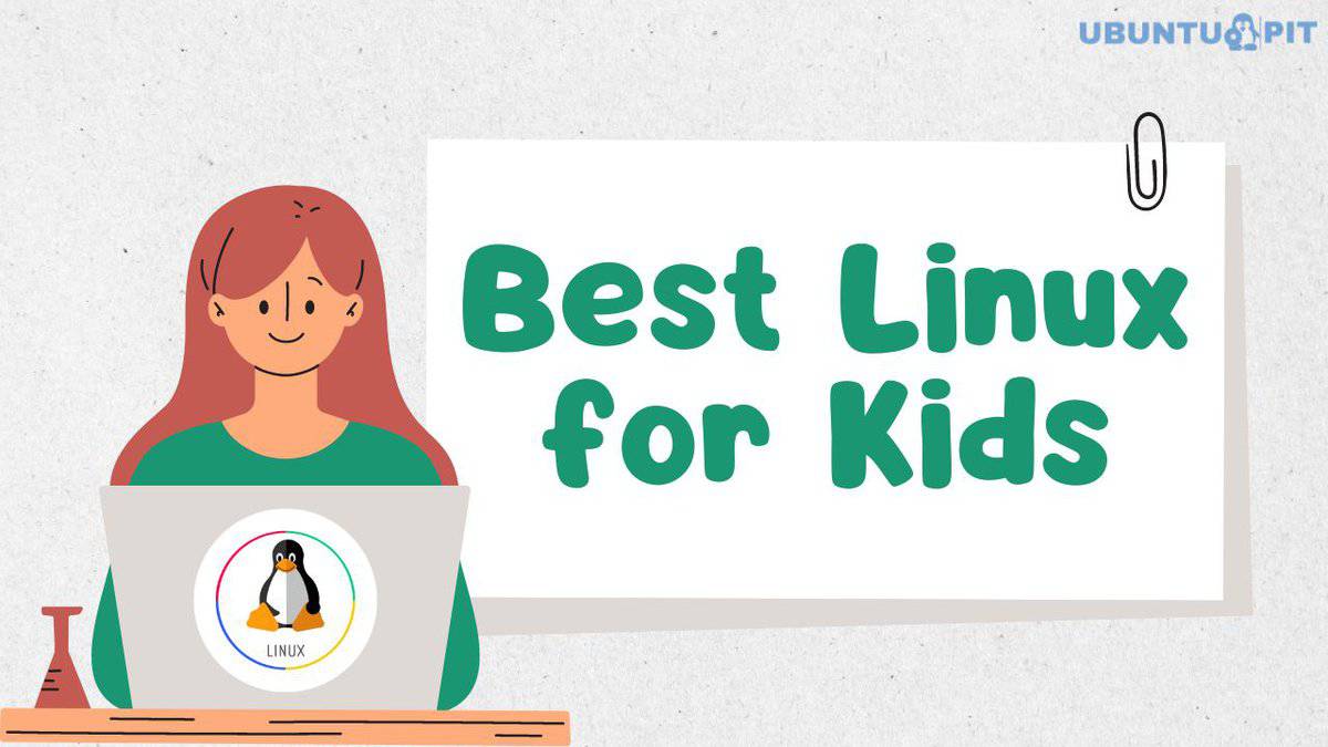 Best Linux for Kids