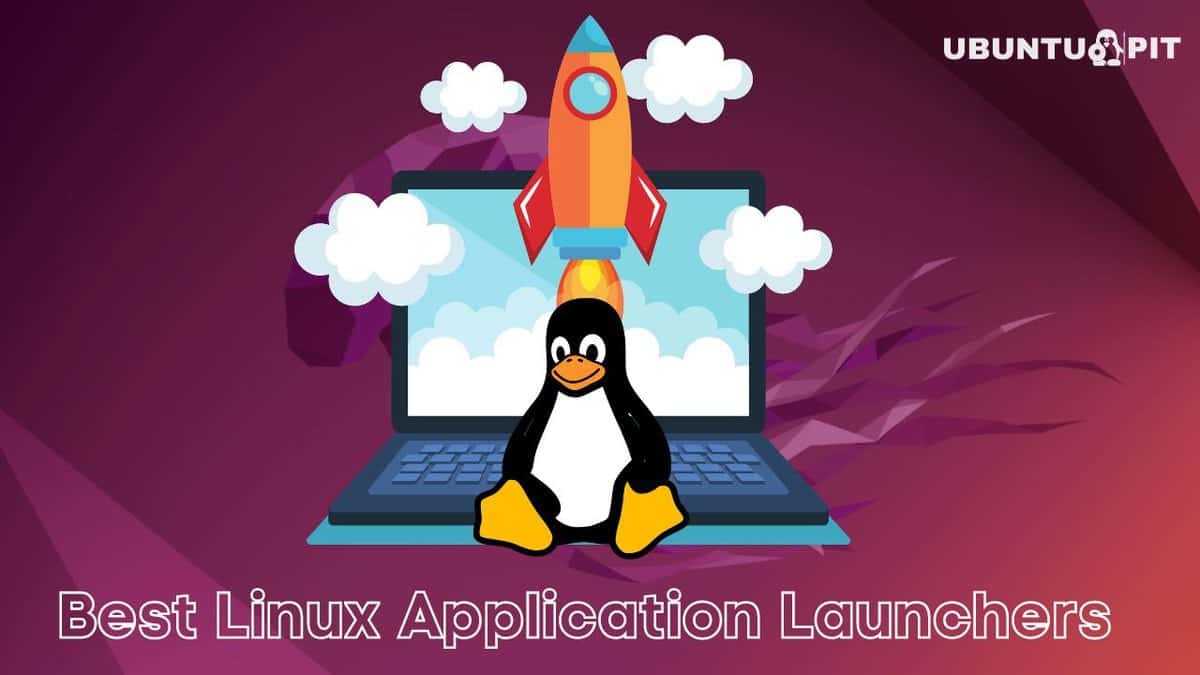 Best Linux Application Launchers