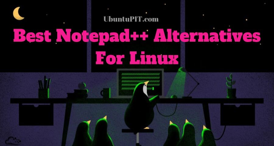Best notepad for linux