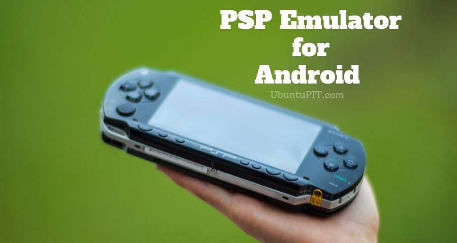 play psp roms on ppsspp for android
