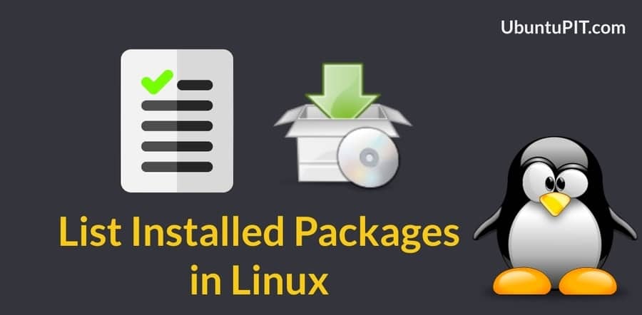 how-to-list-installed-packages-in-linux-using-package-management