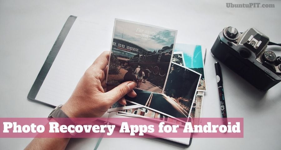 photo recovery app for android