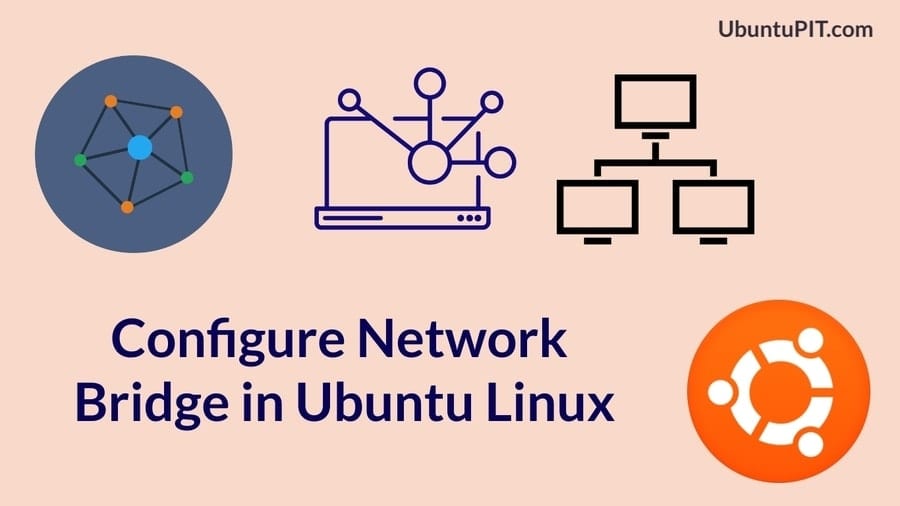 Network Bridge in Ubuntu Linux