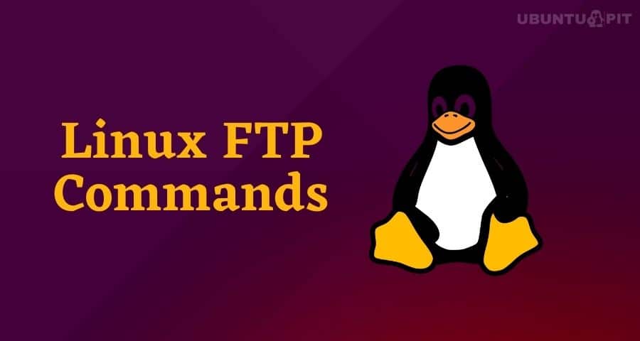 50-commonly-used-linux-ftp-commands-for-the-newbie