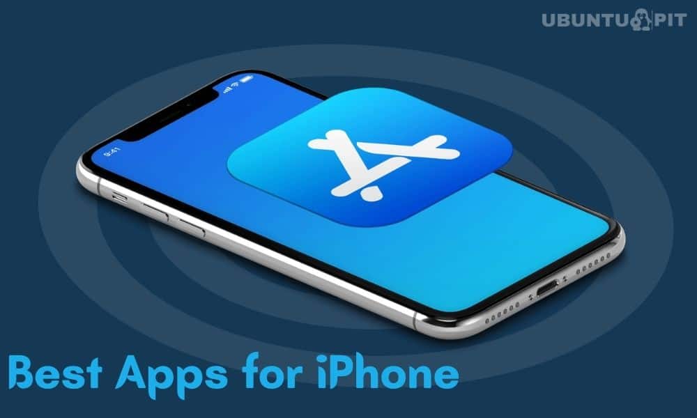 Best Apps for iPhone