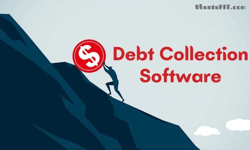 Best Debt Collection Software