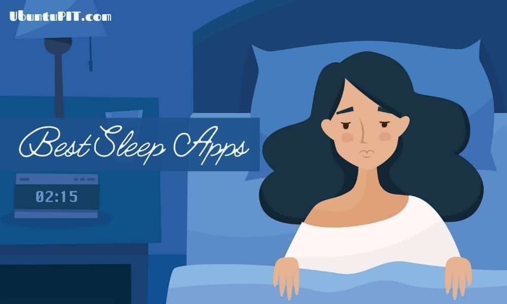 Top 10 Best Sleep Apps for Apple Watch To Track Your Sleep Habit