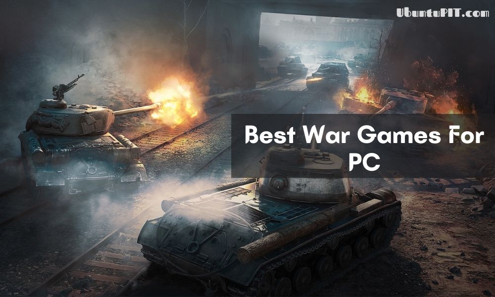 10 best war games you can play right now