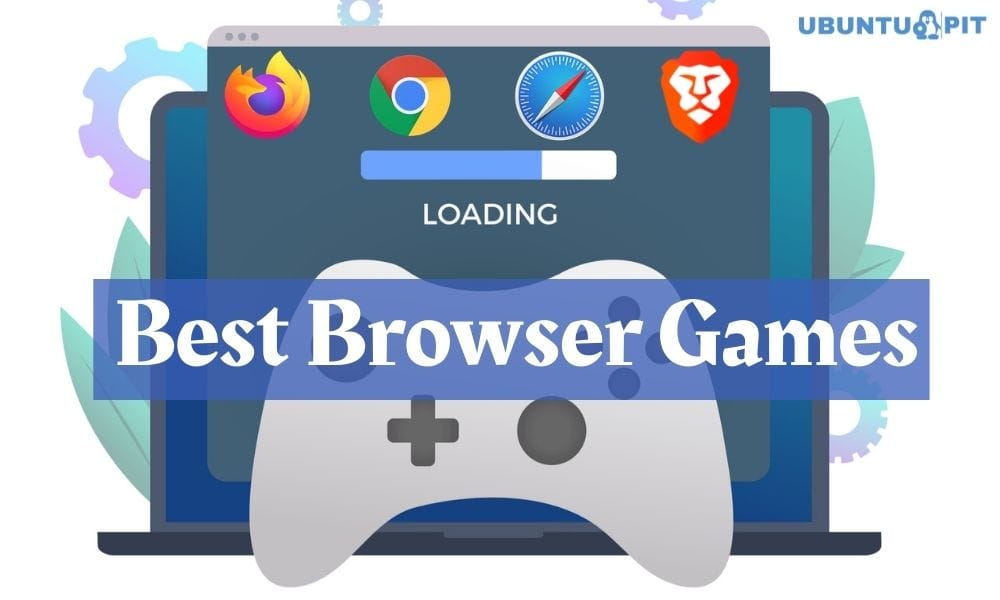 20 Best Online Browser Games to Play l Make Fun, Kill Boredom