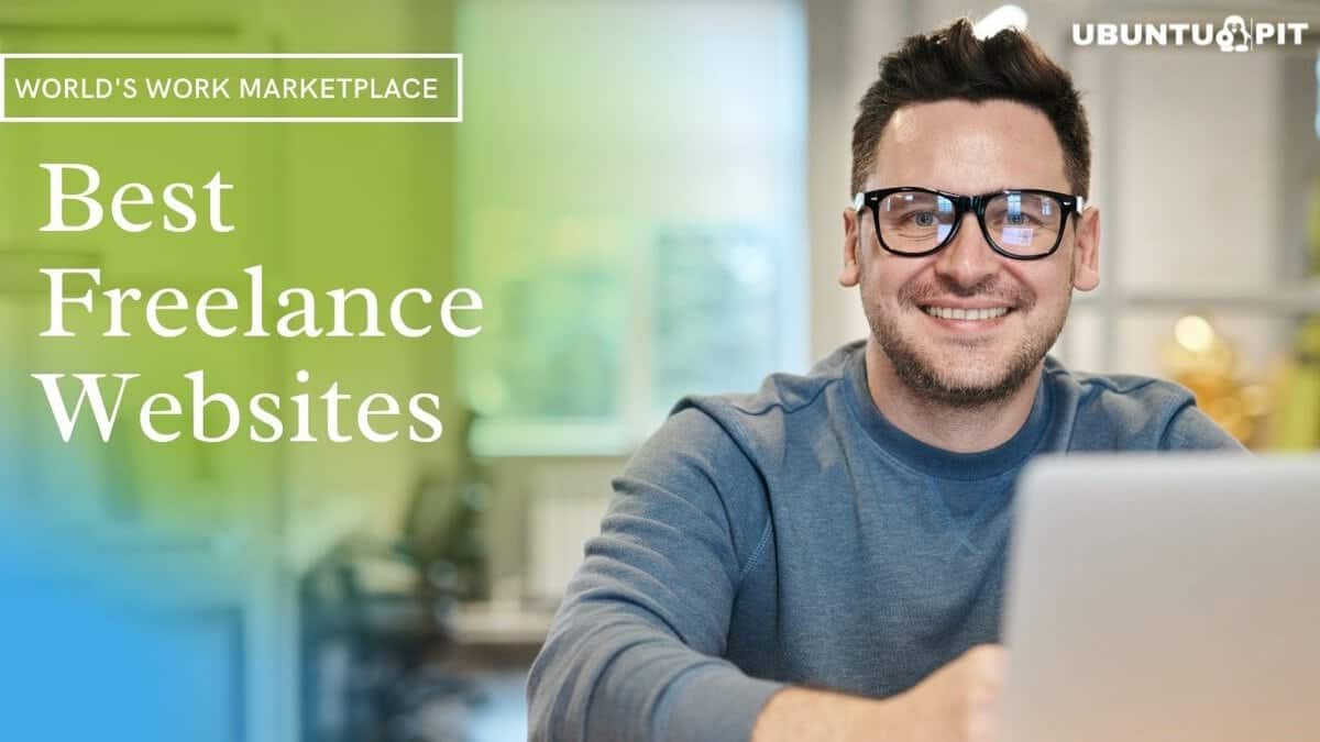 Best Freelance Websites that Connects Freelancers and Employers