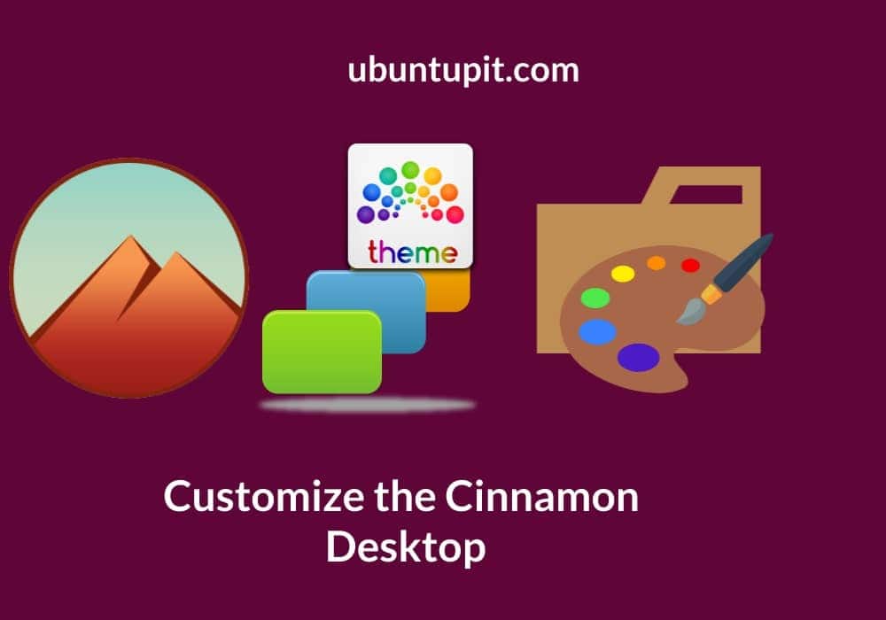 Customize the Cinnamon Desktop