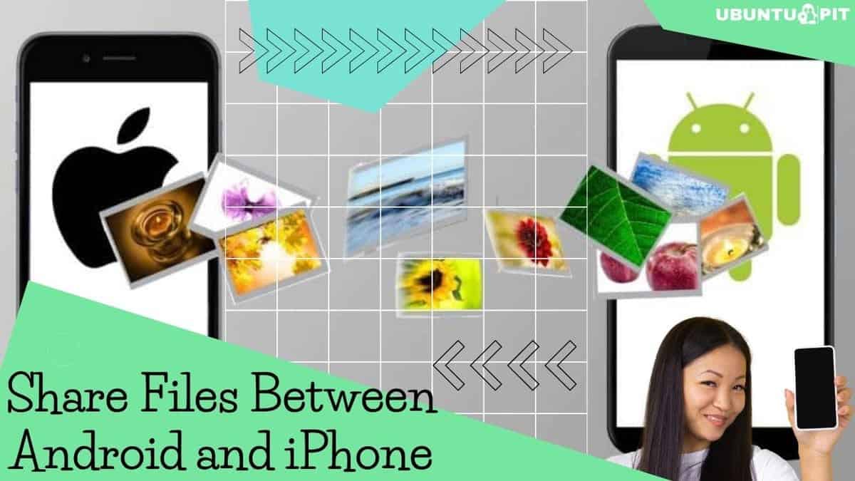 How to Share Files Between Android and iPhone
