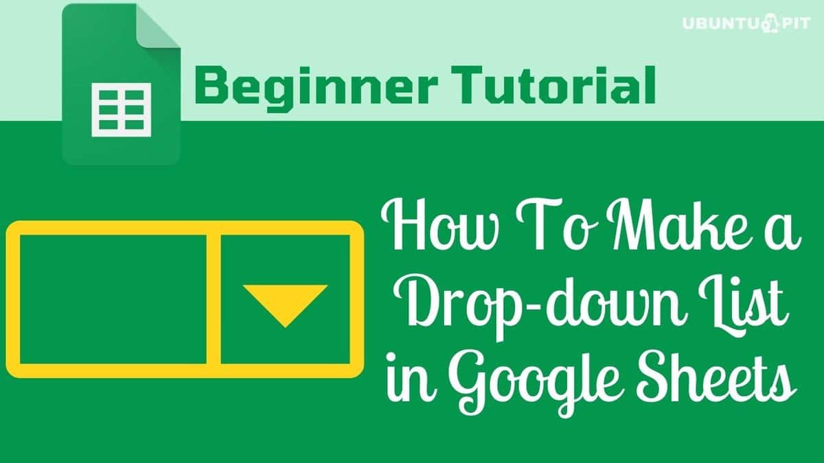 how-to-make-drop-down-list-in-google-sheets