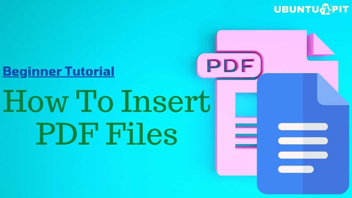 How To Insert PDF Files into Google Docs