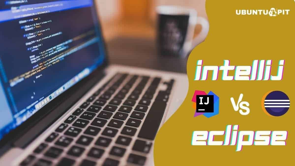 IntelliJ vs Eclipse