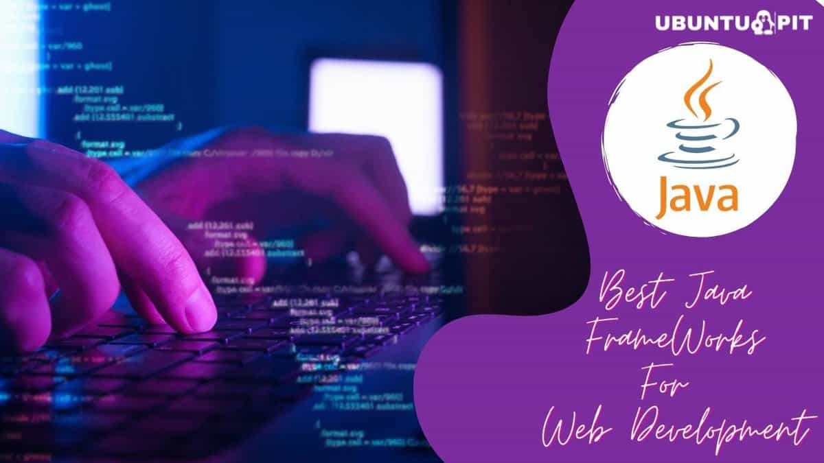 Best Java Frameworks
