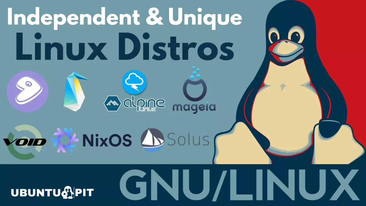 15 Independent Linux Distros You Should Know About