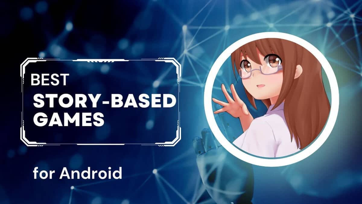 Best Story-based Games for Android