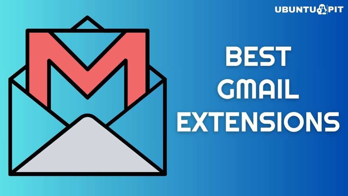 Best Gmail Extensions