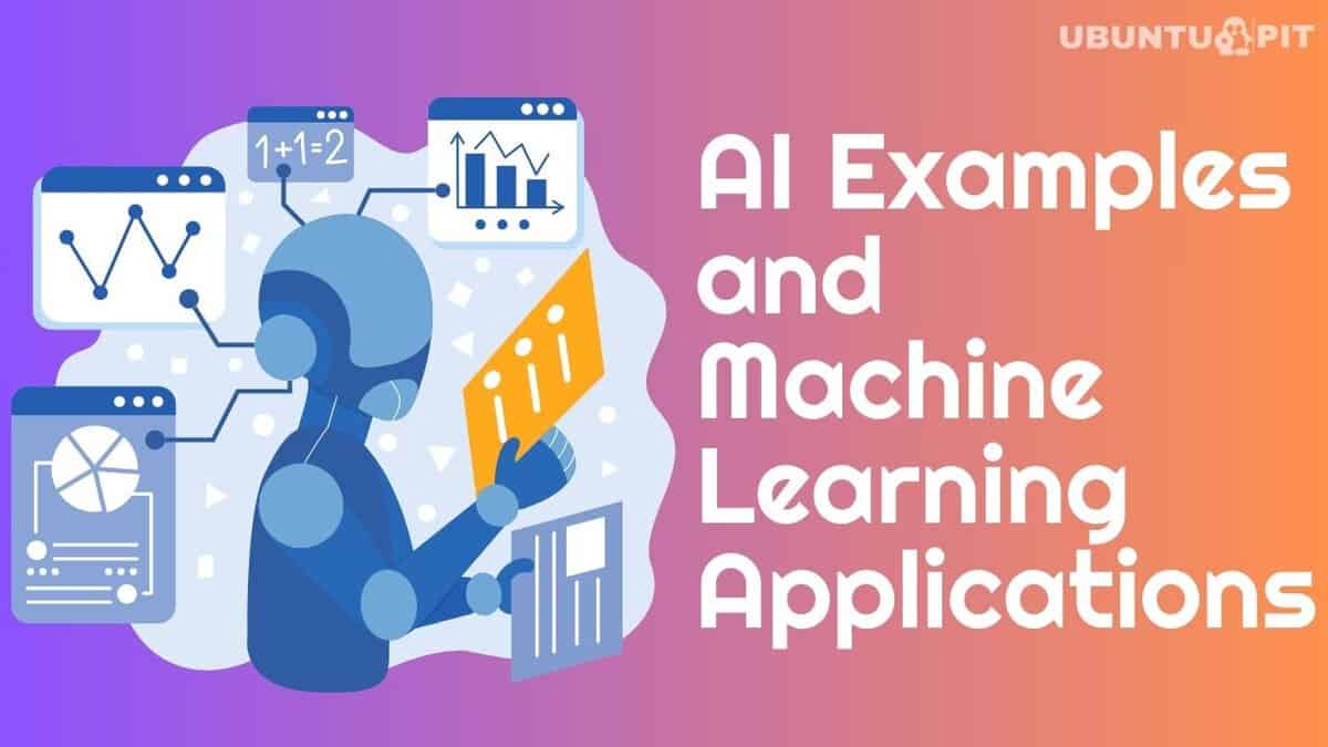 AI Examples and Machine Learning Applications