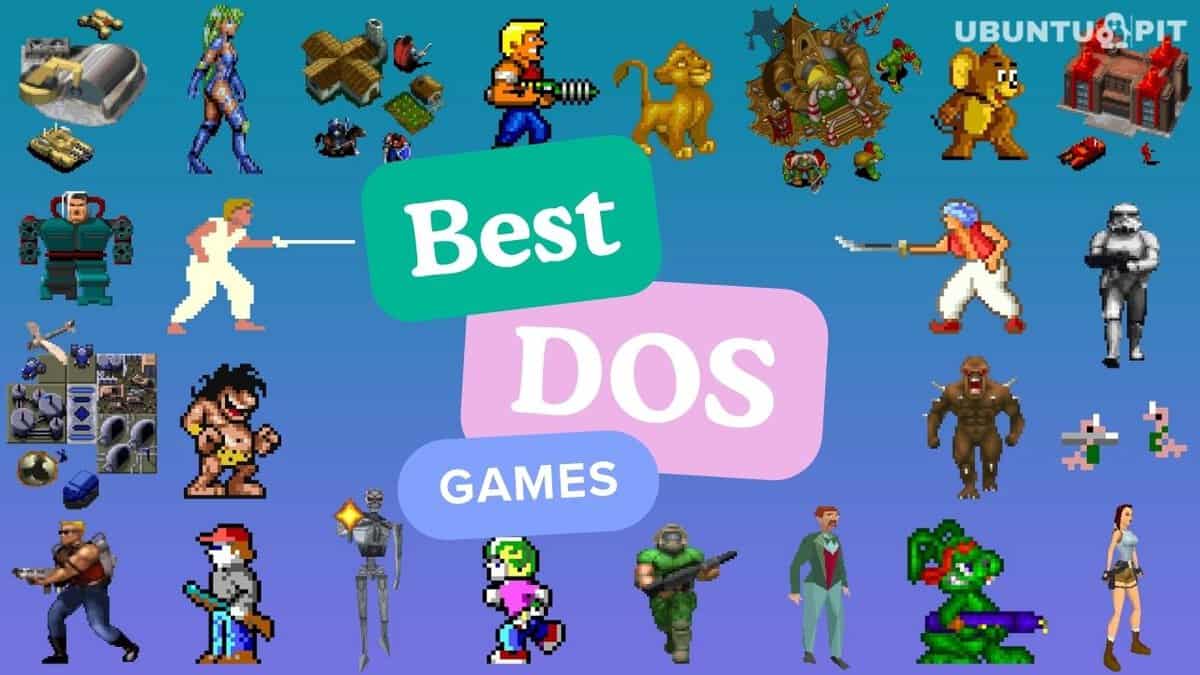 Best DOS Games