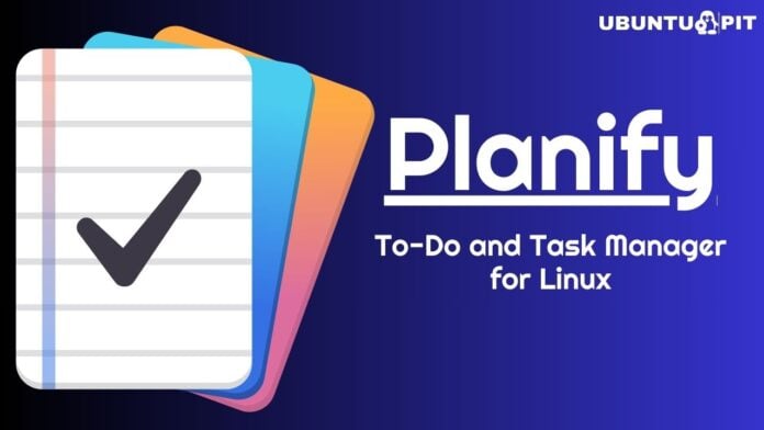 Planify Task Manager on Linux