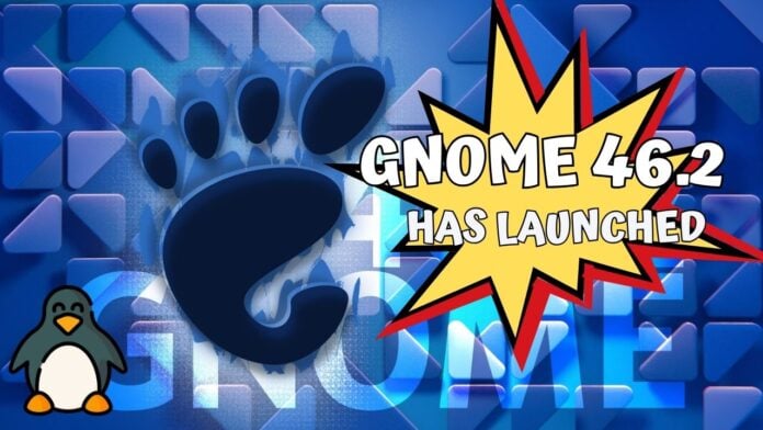 GNOME 46.2 Released with Various Bug Fixes and Enhancements