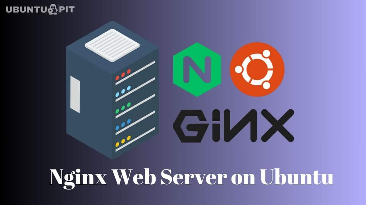 Nginx Web Server on Ubuntu Linux