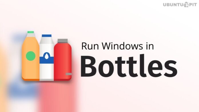 Bottles Linux Bottles